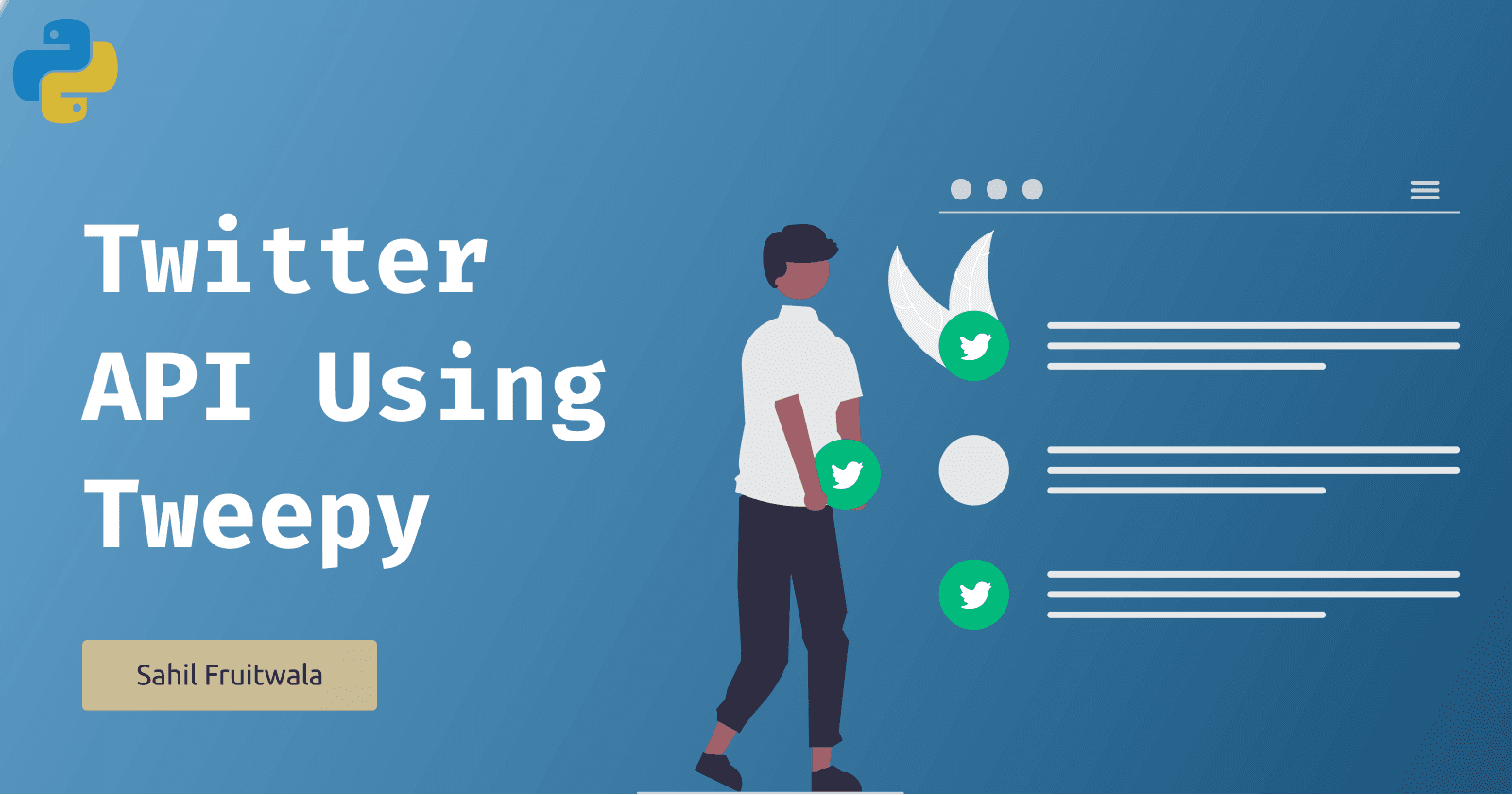 A Comprehensive Guide to Extract Tweets using Tweepy
