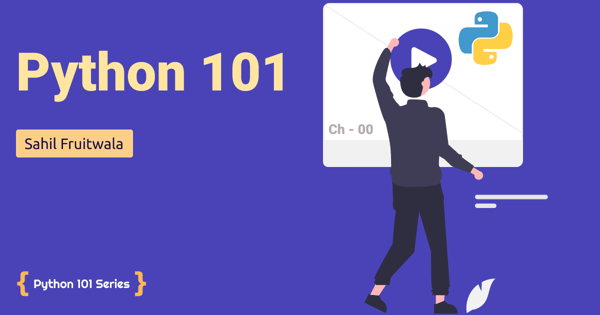 Python 101 Series